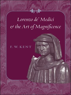 cover image of Lorenzo de' Medici and the Art of Magnificence